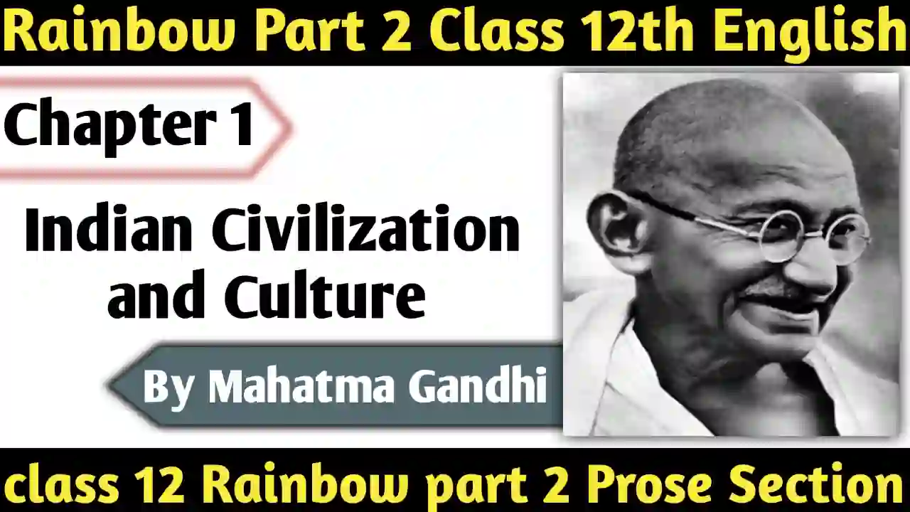 Bihar Board Class 12 English Book Solutions Chapter 1 Indian Civilization and Culture