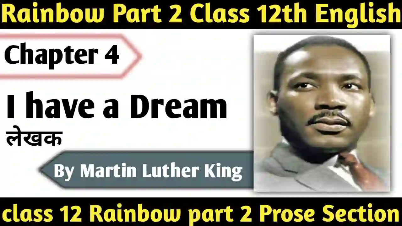 I Have a Dream | BSEB Class 12 English Book Solutions Chapter 4