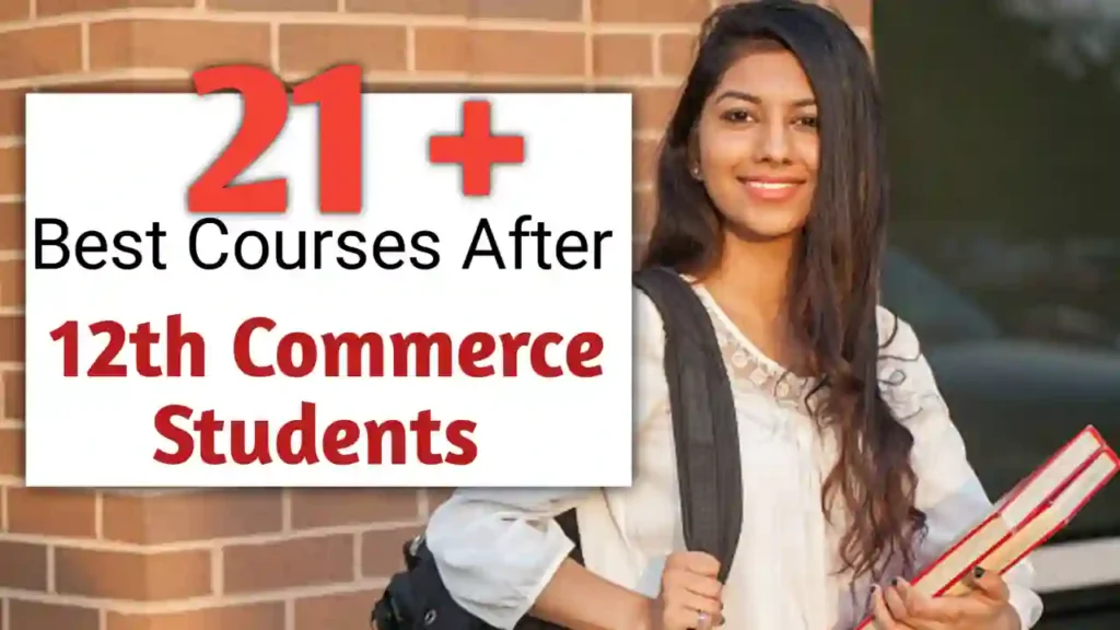 21+ Best Professional Courses After 12th Commerce with high salary